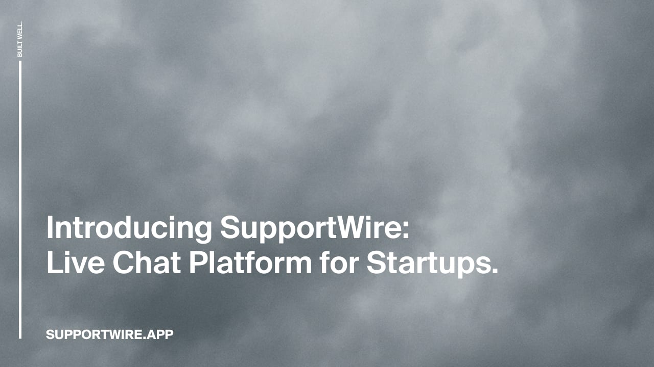 Introducing SupportWire: Fast Support Software